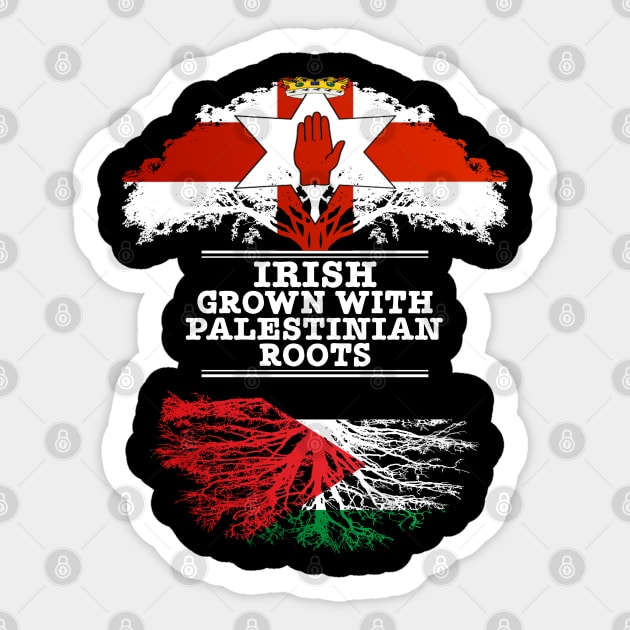 Northern Irish Grown With Palestinian Roots - Gift for Palestinian With Roots From Palestine Sticker by Country Flags